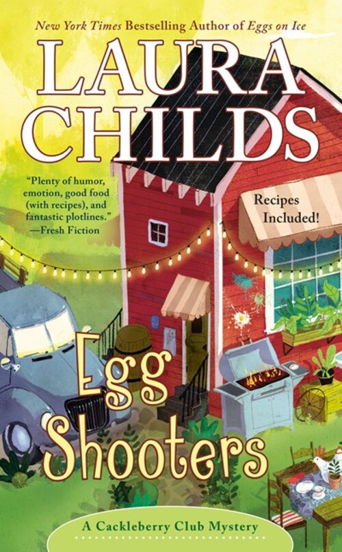 Egg Shooters by Laura Childs