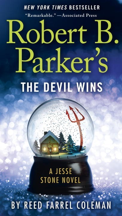 Robert B. Parker's The Devil Wins by Robert B. Parker
