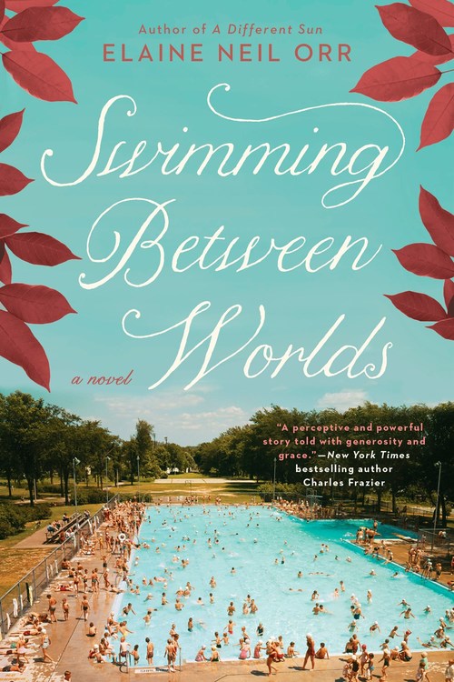 Swimming Between Worlds by Elaine Neil Orr