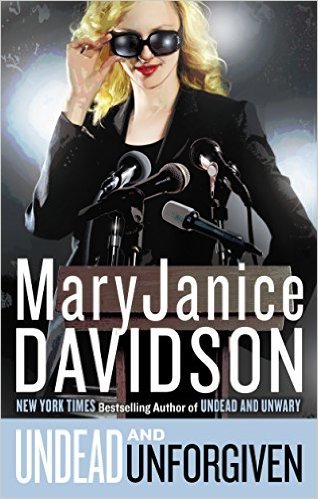 Undead And Unforgiven by MaryJanice Davidson