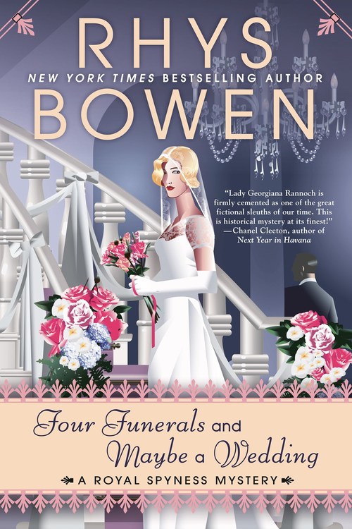 FOUR FUNERALS AND MAYBE A WEDDING by Rhys Bowen