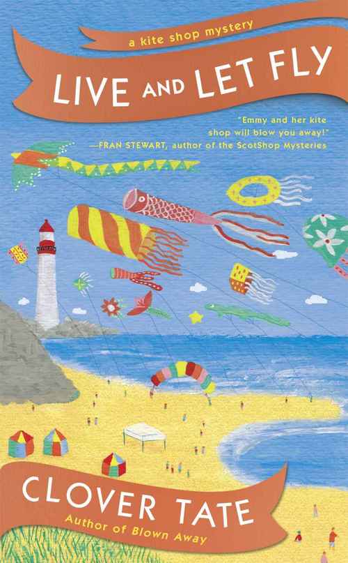 Live and Let Fly by Clover Tate