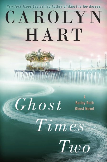 Ghost Times Two by Carolyn Hart