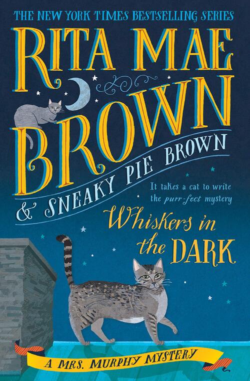 Whiskers in the Dark by Rita Mae Brown