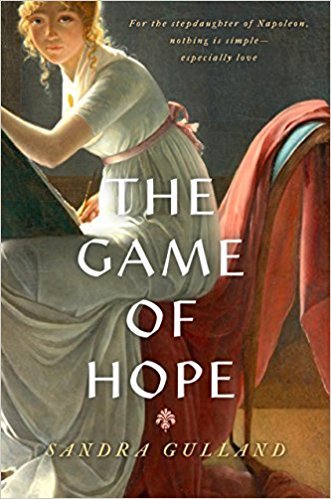 The Game of Hope by Sandra Gulland