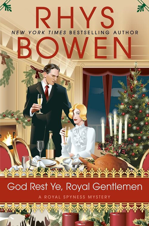 Excerpt of God Rest Ye, Royal Gentlemen by Rhys Bowen