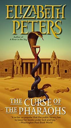 The Curse of the Pharaohs by Elizabeth Peters