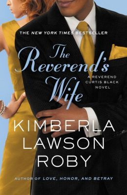 The Reverend's Wife by Kimberla Lawson Roby