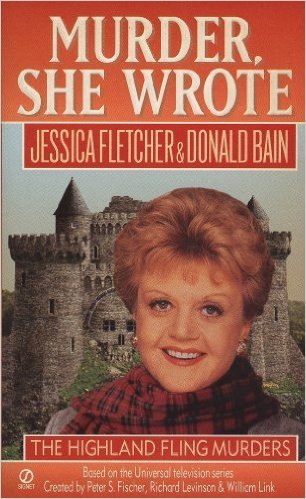 The Highland Fling Murders by Jessica Fletcher
