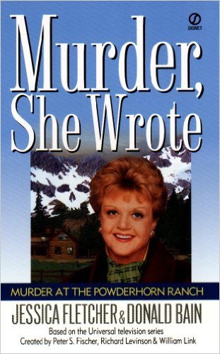 Murder at the Powderhorn Ranch by Donald Bain
