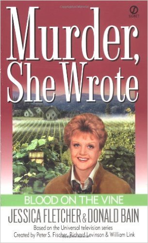 Blood On The Vine by Jessica Fletcher