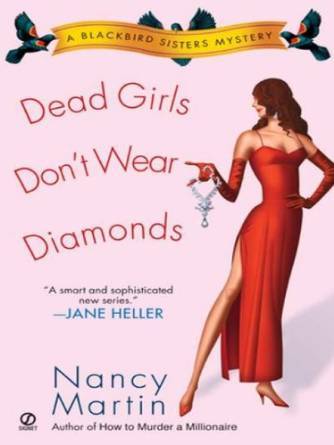 Dead Girls Don't Wear Diamonds by Nancy Martin
