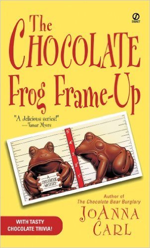 The Chocolate Frog Frameup by JoAnna Carl