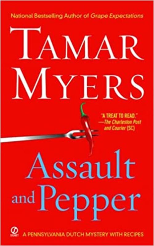 Assault And Pepper by Tamar Myers