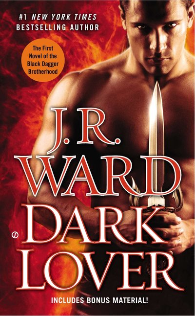 Dark Lover by J.R. Ward