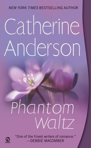 Phantom Waltz by Catherine Anderson