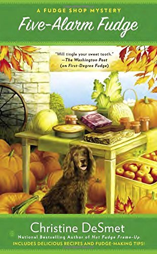Five-Alarm Fudge by Christine DeSmet