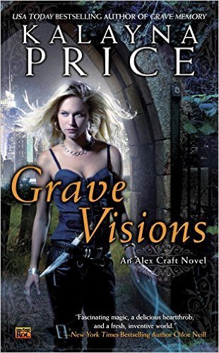 Grave Visions by Kalayna Price