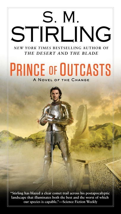 Prince of Outcasts by S.M. Stirling