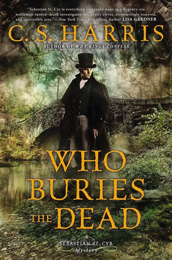 Who Buries The Dead by C.S. Harris