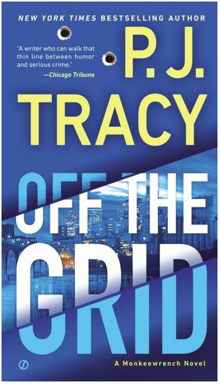 Off the Grid by P.J. Tracy