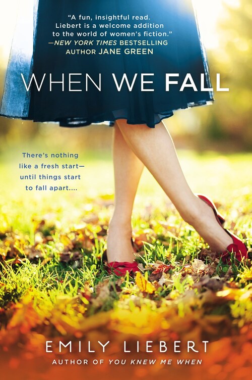 When We Fall by Emily Liebert