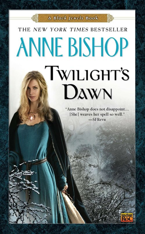 Twilight's Dawn by Anne Bishop