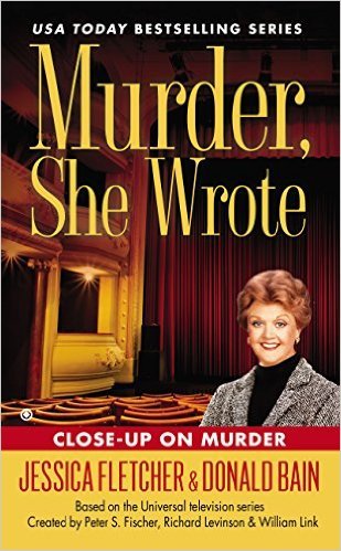 Close-Up On Murder by Jessica Fletcher