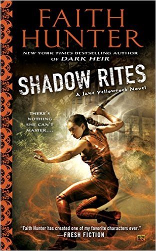 Shadow Rites by Faith Hunter