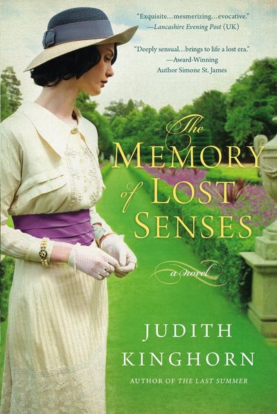 The Memory Of Lost Senses by Judith Kinghorn