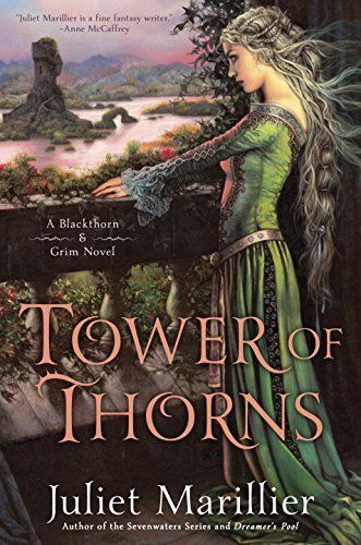 Tower Of Thorns by Juliet Marillier