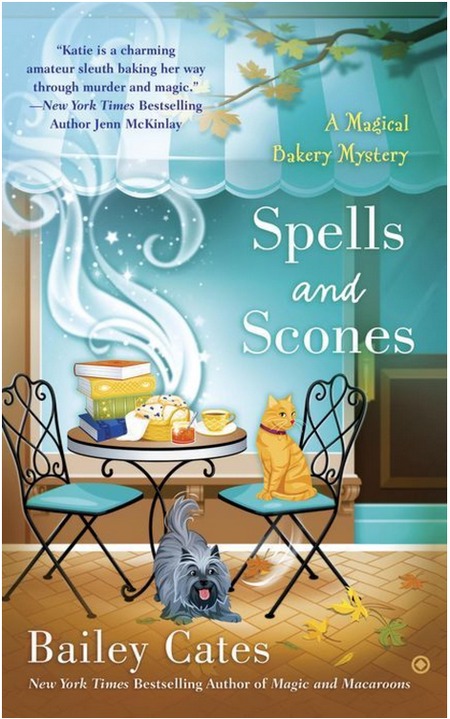 Spells and Scones by Bailey Cates
