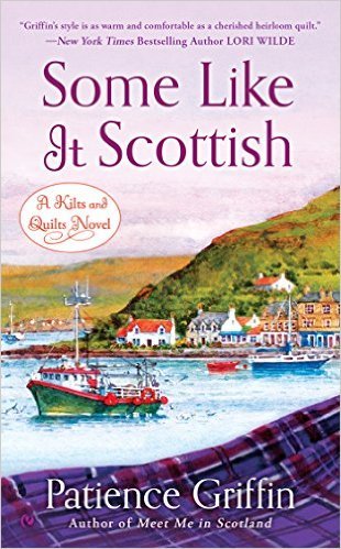Some Like It Scottish by Patience Griffin