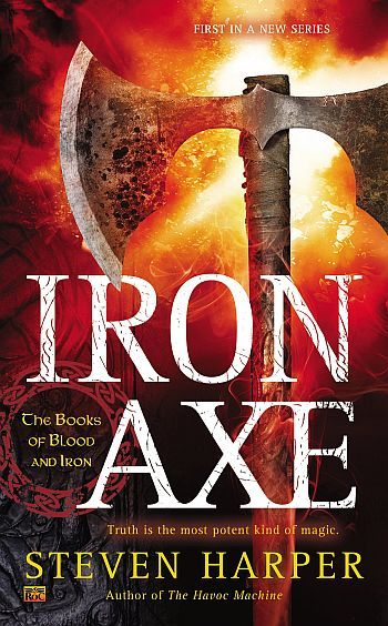 Iron Axe by Steven Harper