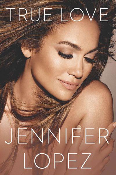 True Love by Jennifer Lopez