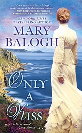 Only A Kiss by Mary Balogh