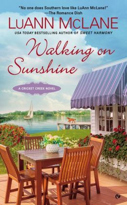 Walking on Sunshine by LuAnn McLane