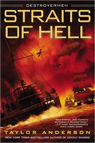 Straits of Hell by Taylor Anderson