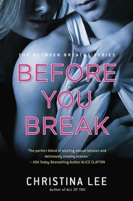 Before You Break by Christina Lee