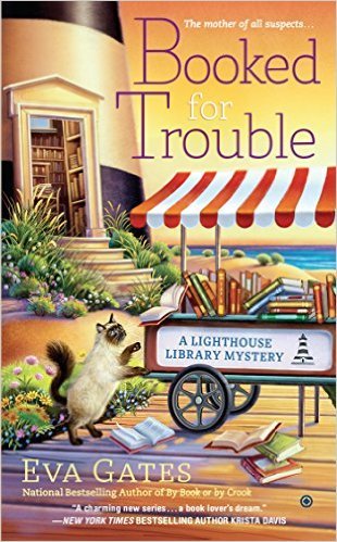Booked For Trouble by Eva Gates