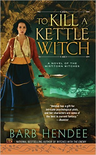 To Kill a Kettle Witch by Barb Hendee