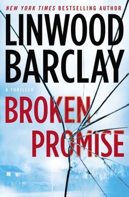 Broken Promise by Linwood Barclay
