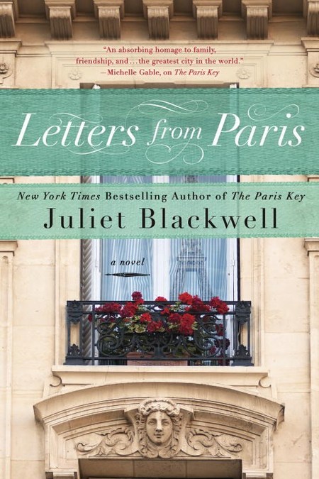 Letters from Paris by Juliet Blackwell