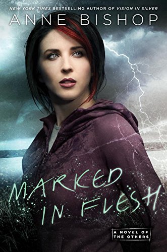 Excerpt of Marked In Flesh by Anne Bishop