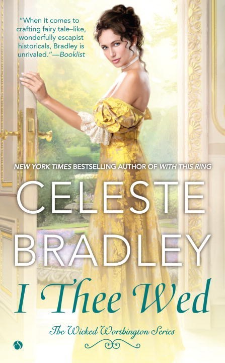 I Thee Wed by Celeste Bradley