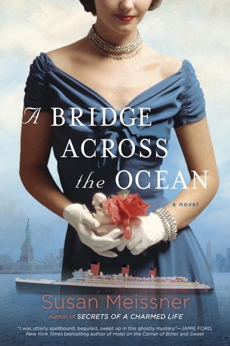 A Bridge Across the Ocean by Susan Meissner