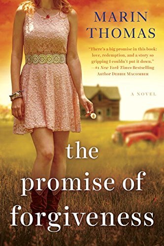 The Promise of Forgiveness by Marin Thomas