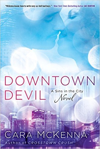 Downtown Devil by Cara McKenna