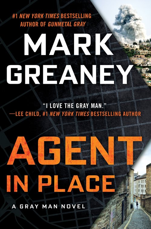 Agent in Place by Mark Greaney
