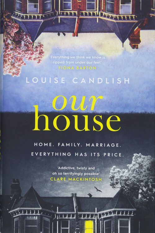 Our House by Louise Candlish